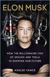 Cover of Elon Musk: Tesla, SpaceX, and the Quest for a Fantastic Future