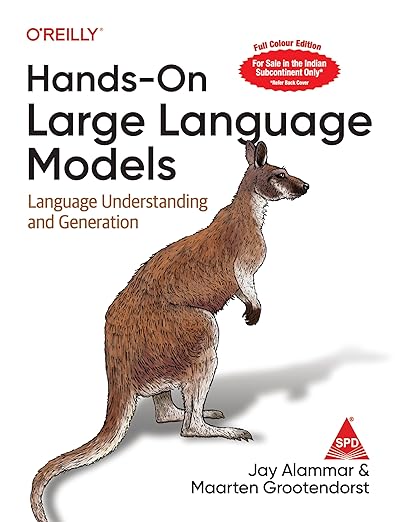 Cover of Hands-On Large Language Models: Language Understanding and Generation 