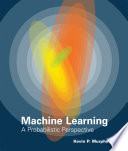 Cover of Machine Learning: A Probabilistic Perspective